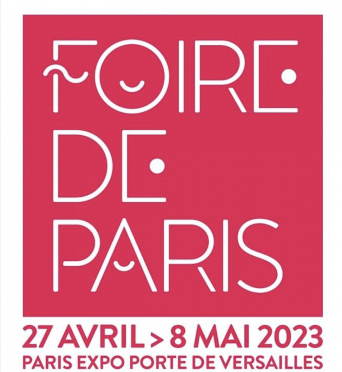 Retrouvez nous sur la foire de Paris du 27 Avril au 8 Mai 2023